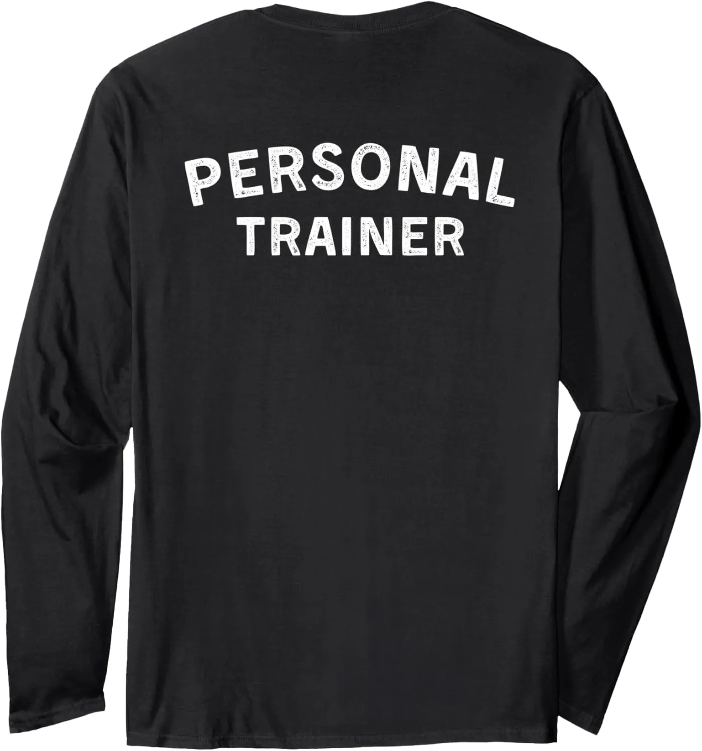 (Back) T-shirt Personal Trainer Gym Coach Long Sleeve T-Shirt