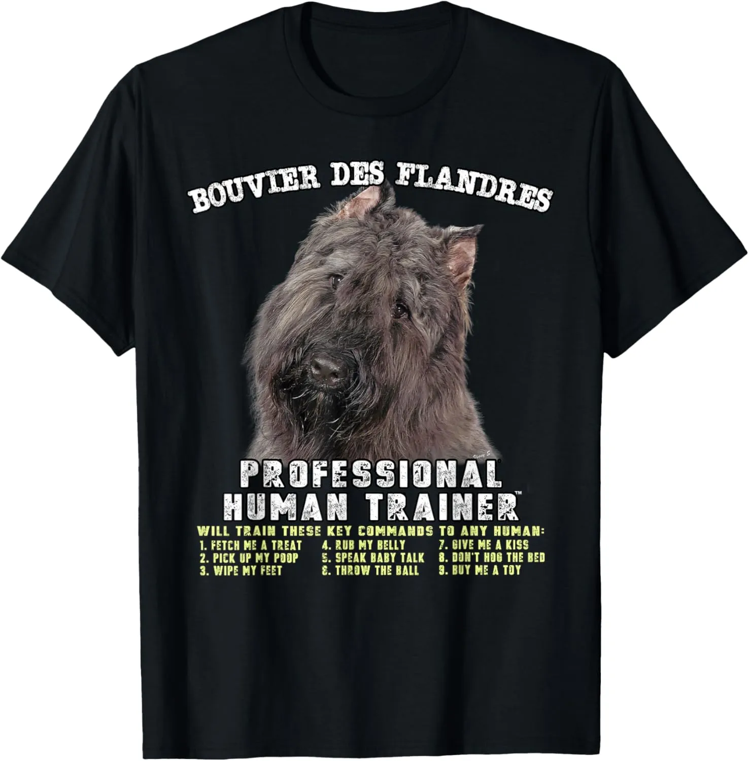Bouvier des Flandres Professional Human Trainer T-Shirt