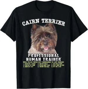 Cairn Terrier Professional Human Trainer T-Shirt
