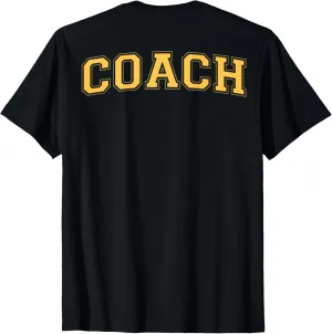 Coach Sports Trainer Vintage Yellow on the back T-Shirt