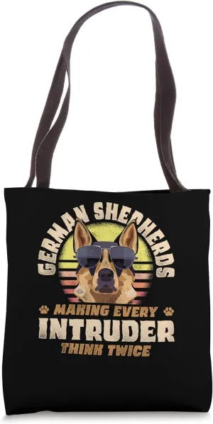 German Shepherds Making Every Intruder Think Twice Tote Bag