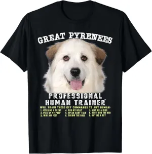 Great Pyrenees Dog Professional Human Trainer T-Shirt