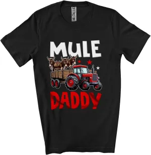 Mule Dad; Humorous Father's Day Mule On Trailer Tractor; Farm Animal Farmer Family Unisex T-Shirt Black
