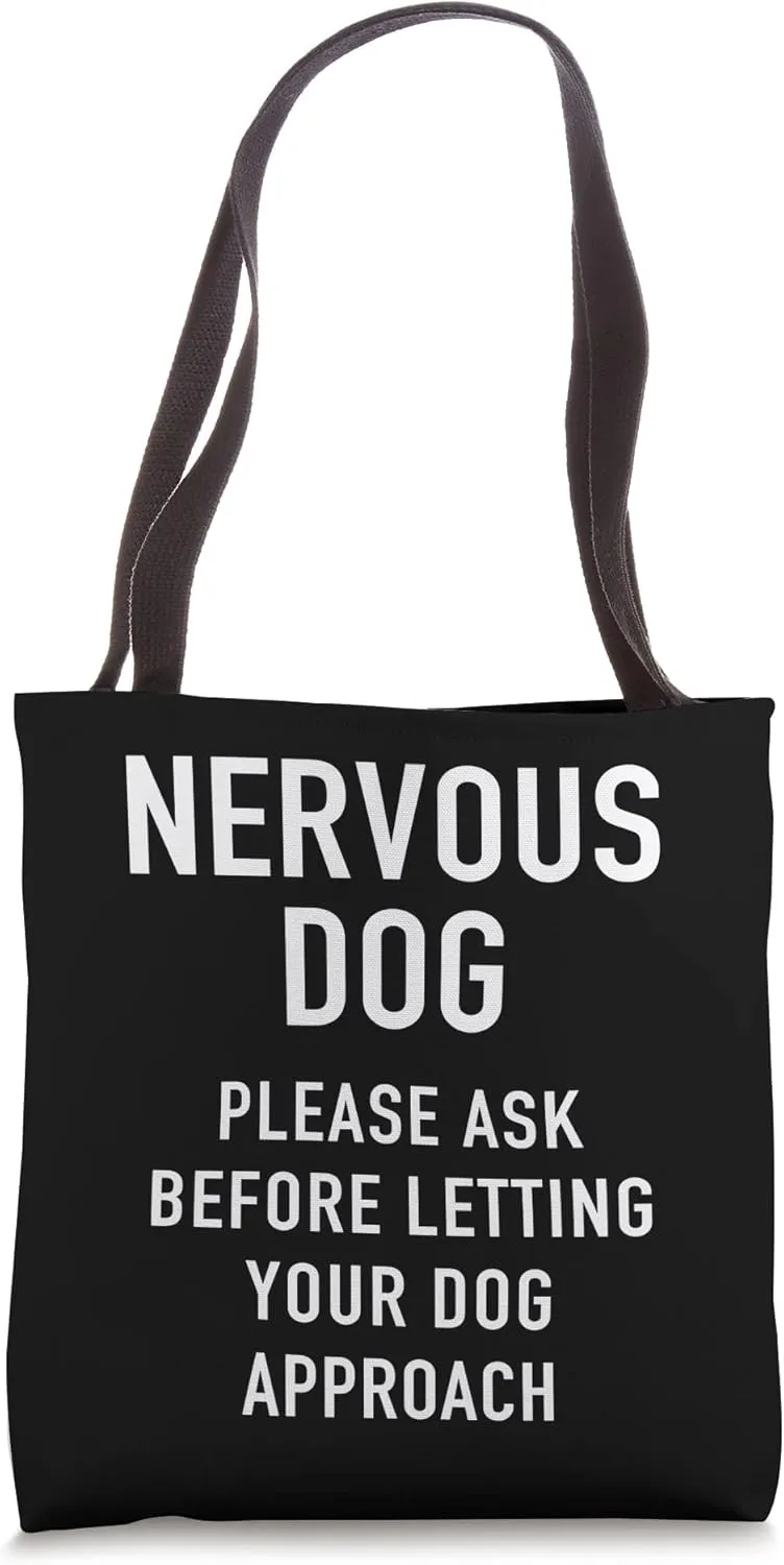 Nervous Dog Training & Reactive Dog Design For Dog Owners Tote Bag