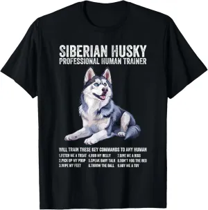 Siberian Husky Professional Human Trainer Siberian Husky Dog T-Shirt