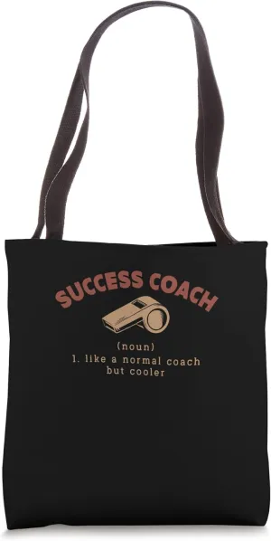 Success Coach Definition Funny Career Humor Personal Coach Tote Bag