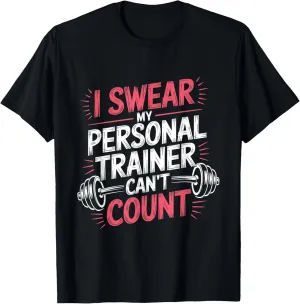 Vintage i Swear My Personal Trainer Can’t Count funny T-Shirt